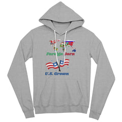 Foreign Born, U.S. Grown Hoodie